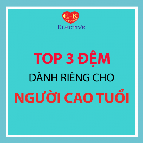 TOP 3 ĐỆM DÀNH CHO NGƯỜI CAO TUỔI